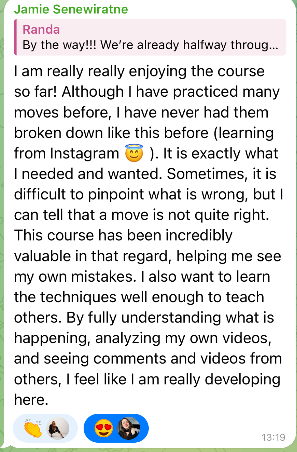 Student review: I have never had moves broken down like this before.